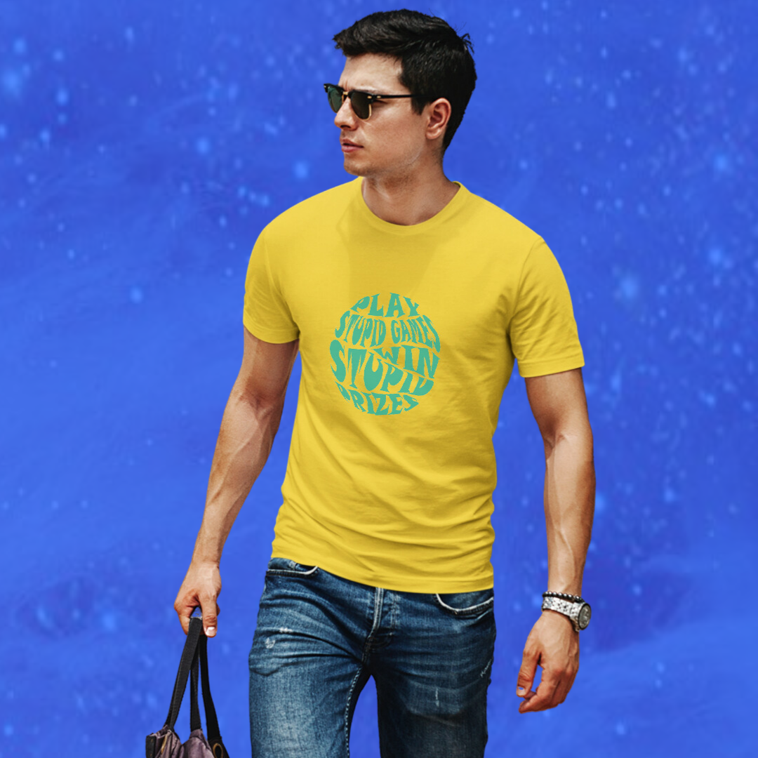 Men's "Play Stupid Games | Win Stupid Prizes" Printed Yellow T-shirt!