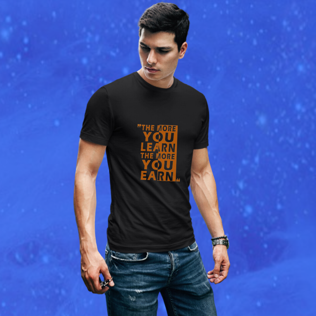 Men's "The More You Learn The More Your Earn" Printed Black T-shirt