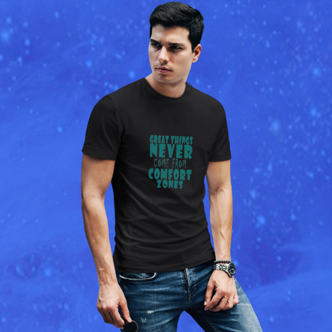 "Step Out of Your Comfort Zone with Our Great Things Never Come From Comfort Men's Printed Black T-Shirt"