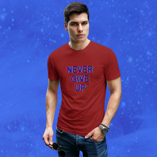 Stay Motivated with the "Never Give Up" Printed Men's Maroon T-shirt!