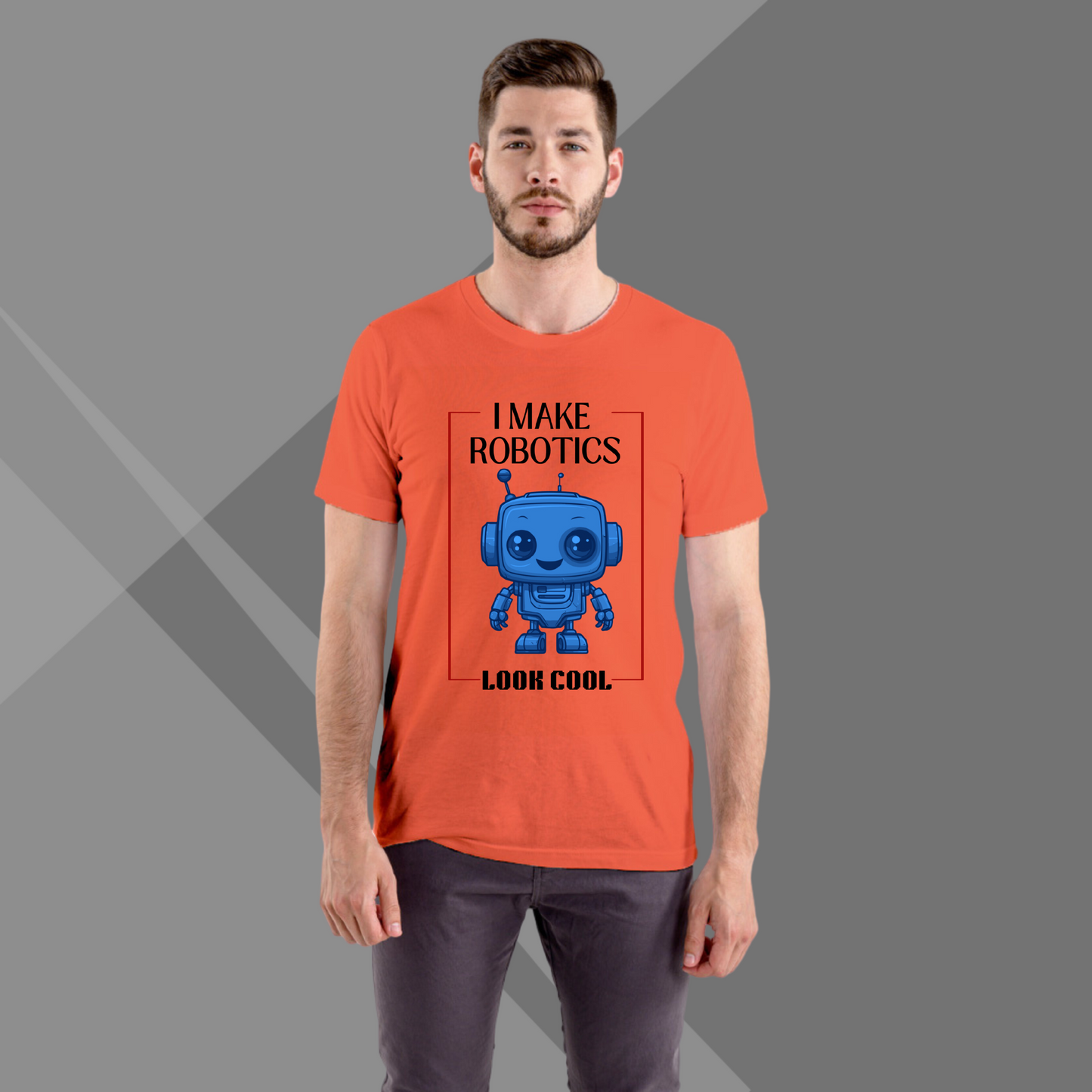 I Make Robotics Look Cool Printed Men's Orange T-Shirt - Robot Printed T-Shirt