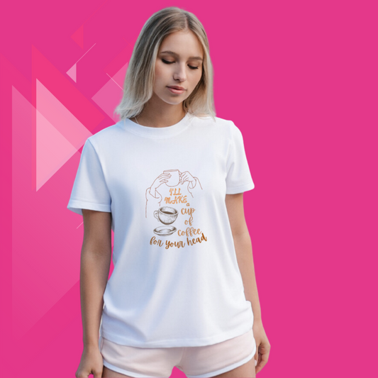 "Caffeine Queen: I'll Make A Coffee For Your Head" Women's Printed White T-Shirt