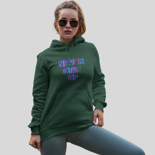 Stay Motivated with the "Never Give Up" Printed Green Hoodie for Women