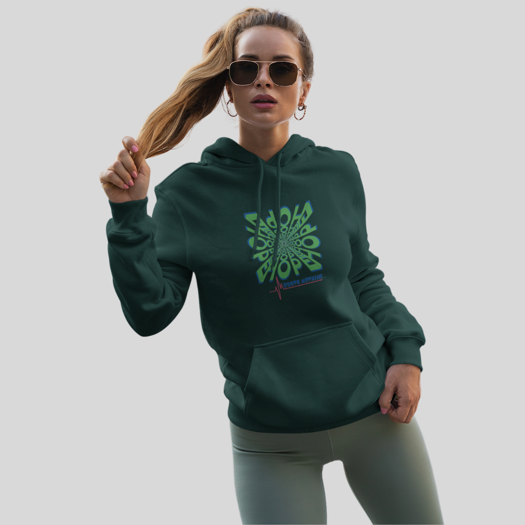 Spread Positive Vibes with Women's "Hope Cost's Nothing" Printed Green Hoodie!