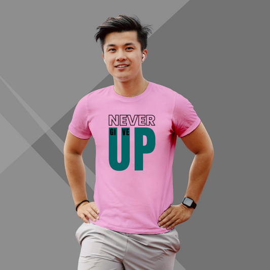 "Persist with the Men's 'Never Give Up' Printed Pink T-Shirt"