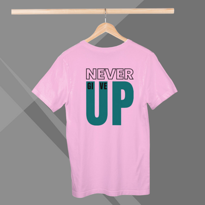 "Persist with the Men's 'Never Give Up' Printed Pink T-Shirt"