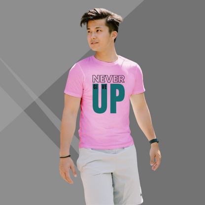 "Persist with the Men's 'Never Give Up' Printed Pink T-Shirt"