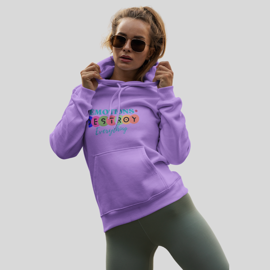 "Emotions Destroy Everything" Printed Women's Lavender Hoodie!