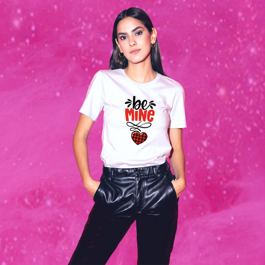 Express Your Love with Women's "Be Mine" Printed White T-Shirt