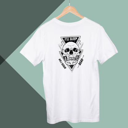 "Stay Up All Night in Style with Men's 'I'll Sleep When I'm Dead' Printed White T-Shirt"