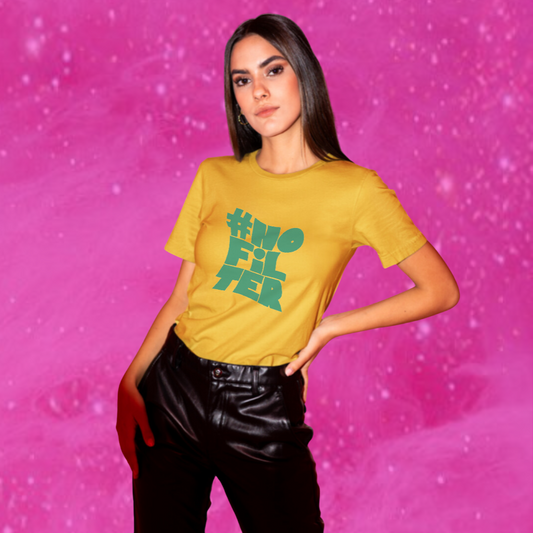 "Embrace Your Authentic Self with Our Women's '#No Filter' Printed Yellow T-shirt"