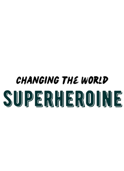 "Empowered to Change the World: 'SUPERHEROINE' Printed Pink T-Shirt for Women"