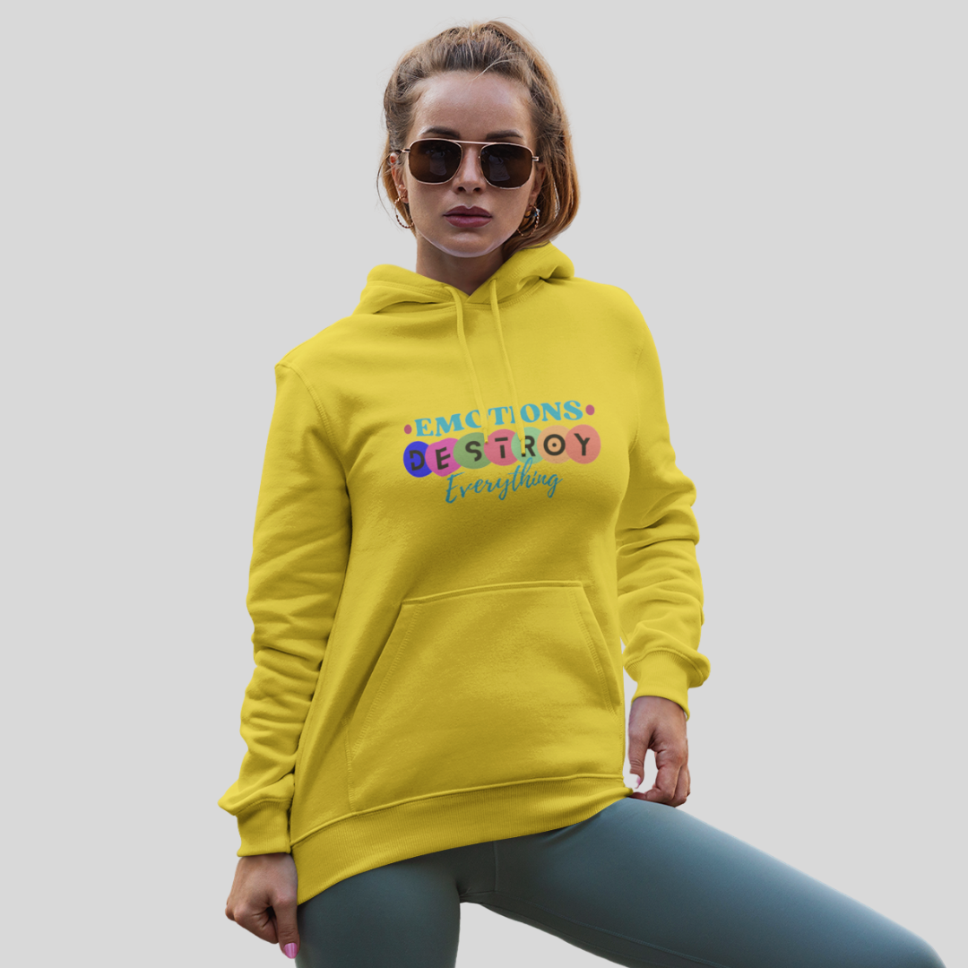 "Emotions Destroy Everything" Printed Women's Yellow Hoodie!