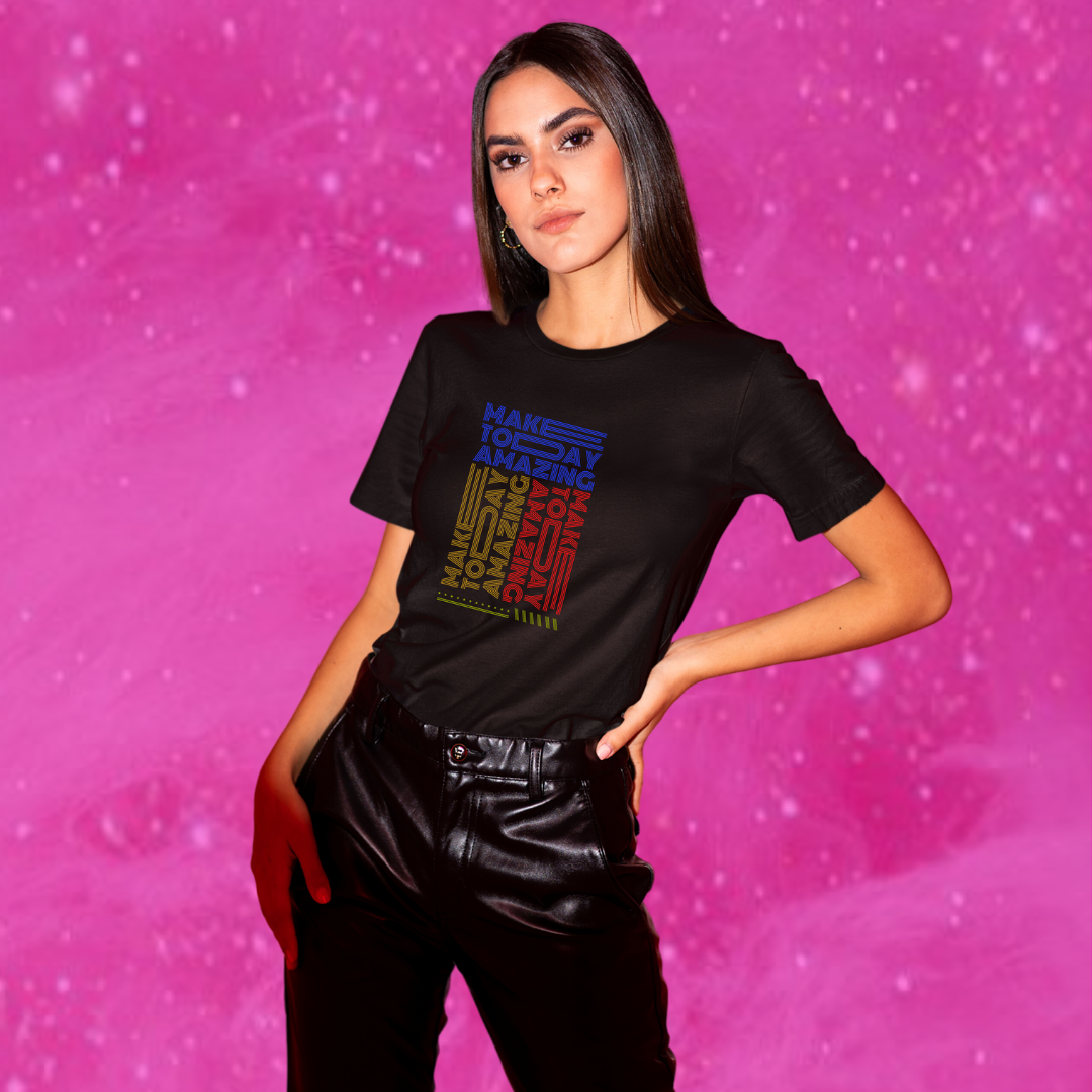 Start Your Day Right with Women's "Make Today Amazing" Printed Black T-Shirt!