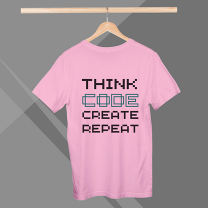 "Unleash Your Creativity: 'Think Code Create Repeat' Printed Pink T-Shirt for Women"