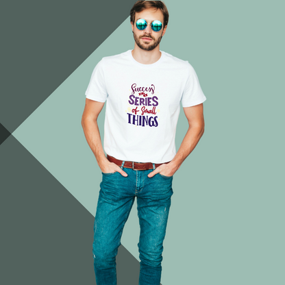 Achieve Success in Style with Our "Success is A Series Of Small Things" Printed Men's White T-Shirt