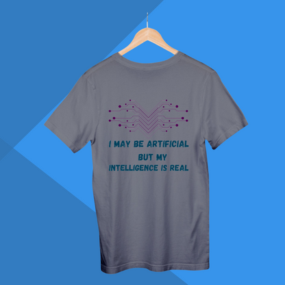 I May Be Artificial But My Intelligence is Real Printed Men's Grey T-Shirt