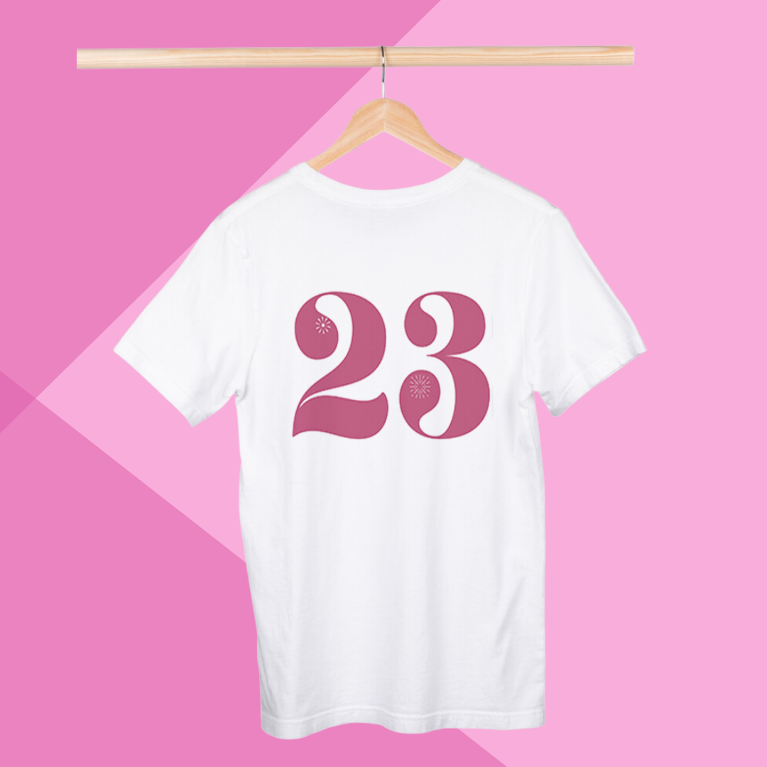 Women's "Twenty-Three and Thriving" Printed White T-Shirt - Embrace the Journey