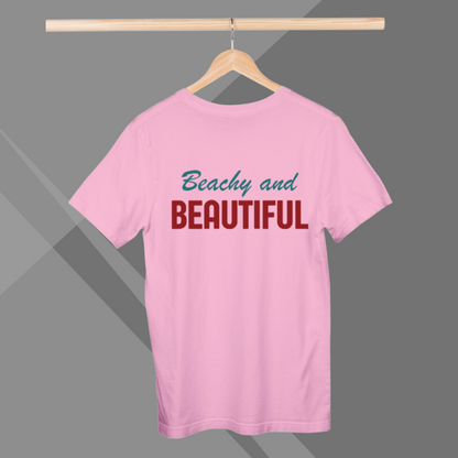 "Radiate Charm: 'Beachy and Beautiful' Printed Pink T-Shirt for Women"