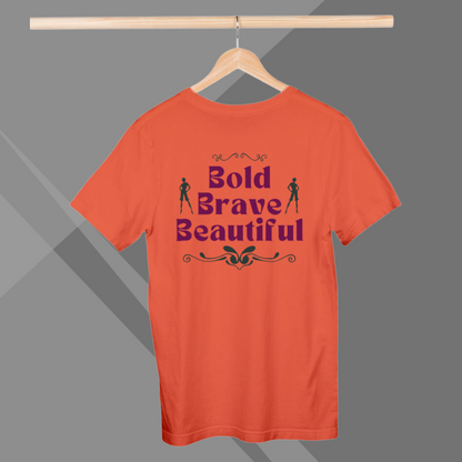 "Celebrate Your Strength with 'Bold, Brave, Beautiful' Printed Orange T-Shirt for Women"