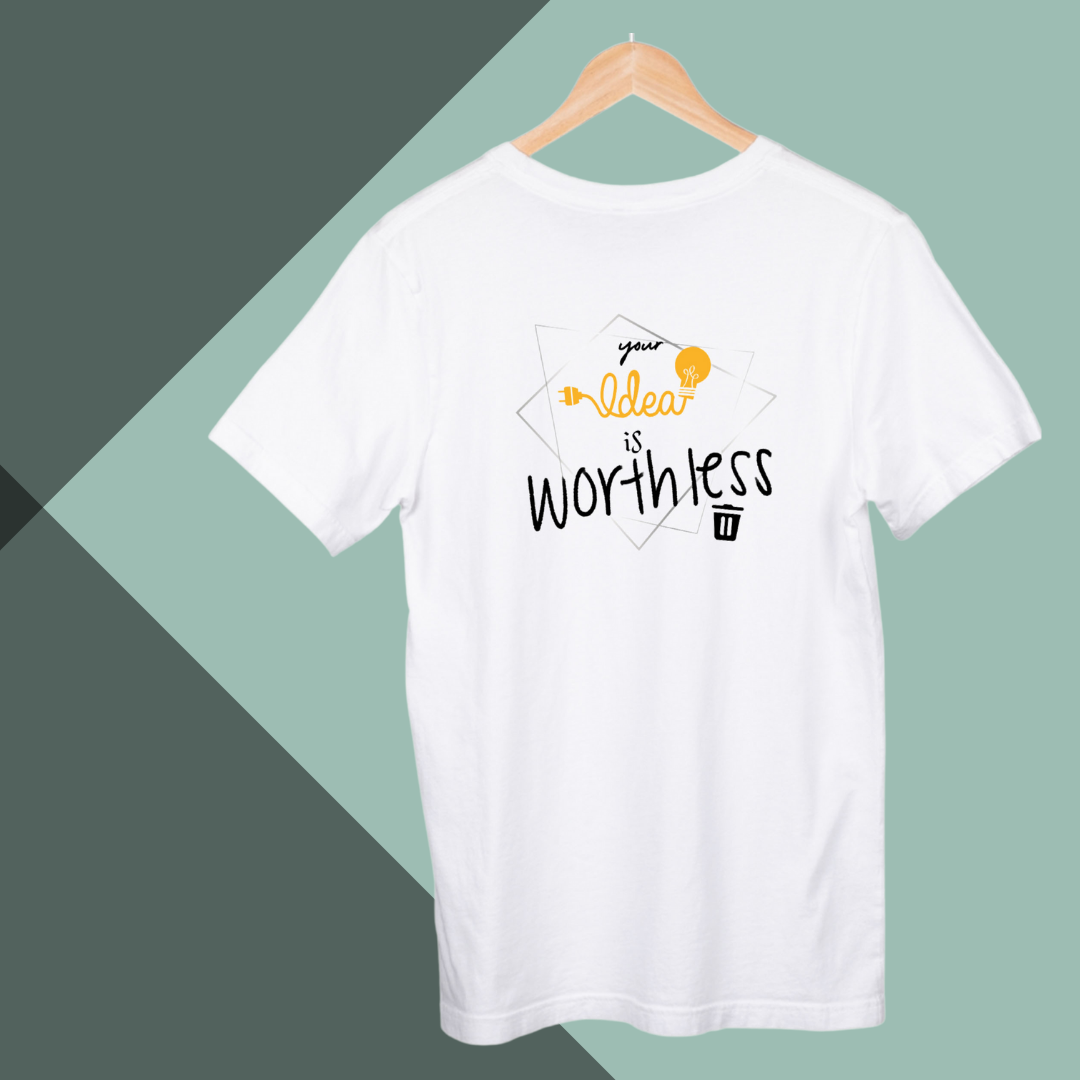 Make a Bold Statement with "Your Idea is Worthless" Printed Men's White T-Shirt!