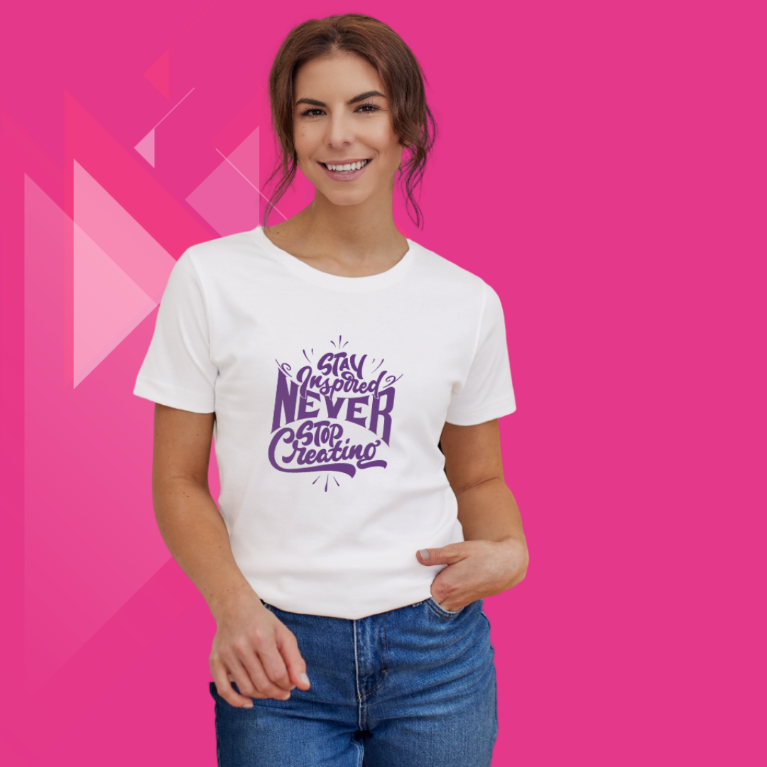 "Stay Inspired and Create with Our Women's 'Never Stop Creating' Printed White T-Shirt"