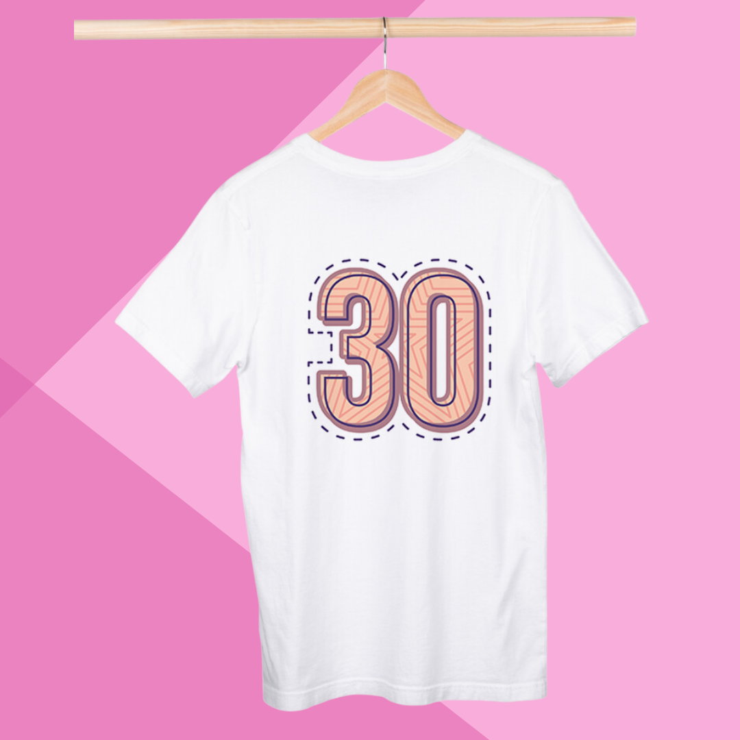 "Chic at 30" Printed White T-Shirt - Celebrate the Milestone