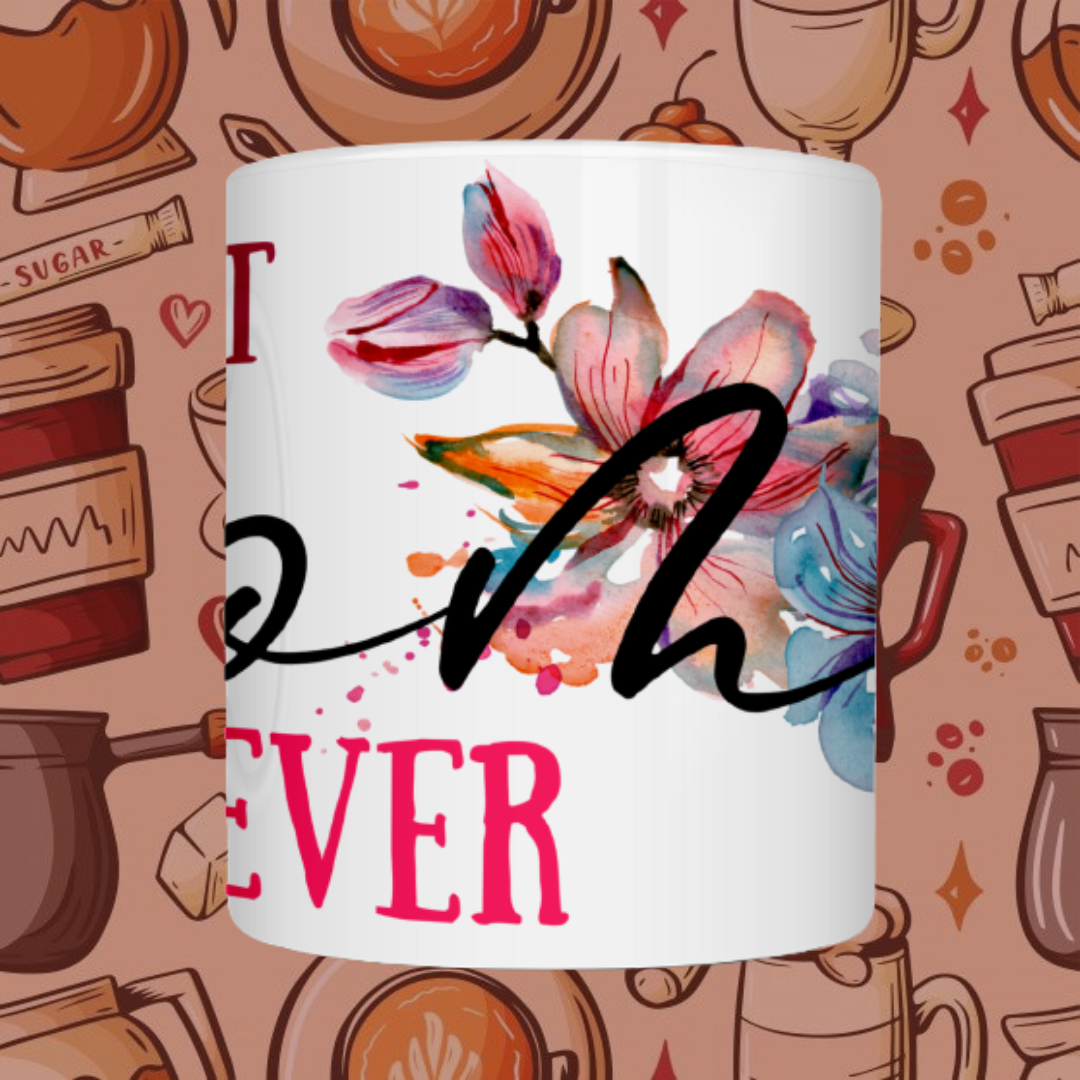 "Best Mom Ever" Printed Ceramic Mug - Celebrate Unconditional Love