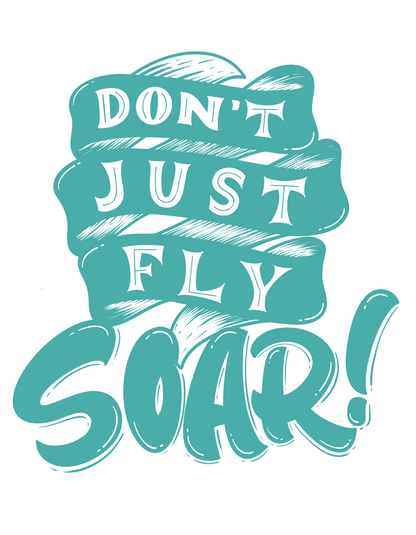 Women's "Don't Just Fly Soar" Printed Black T-shirt!