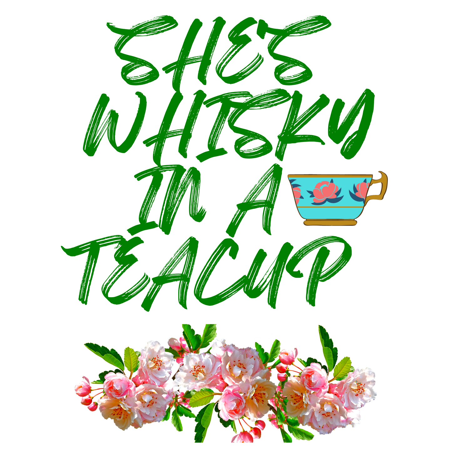 "Unleash Your Inner Fire with Our 'She's Whisky in a TeaCup' Women's Printed White T-shirt "