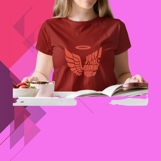 Soar High with Women's "Just a Girl Growing Wings" Printed Maroon T-Shirt