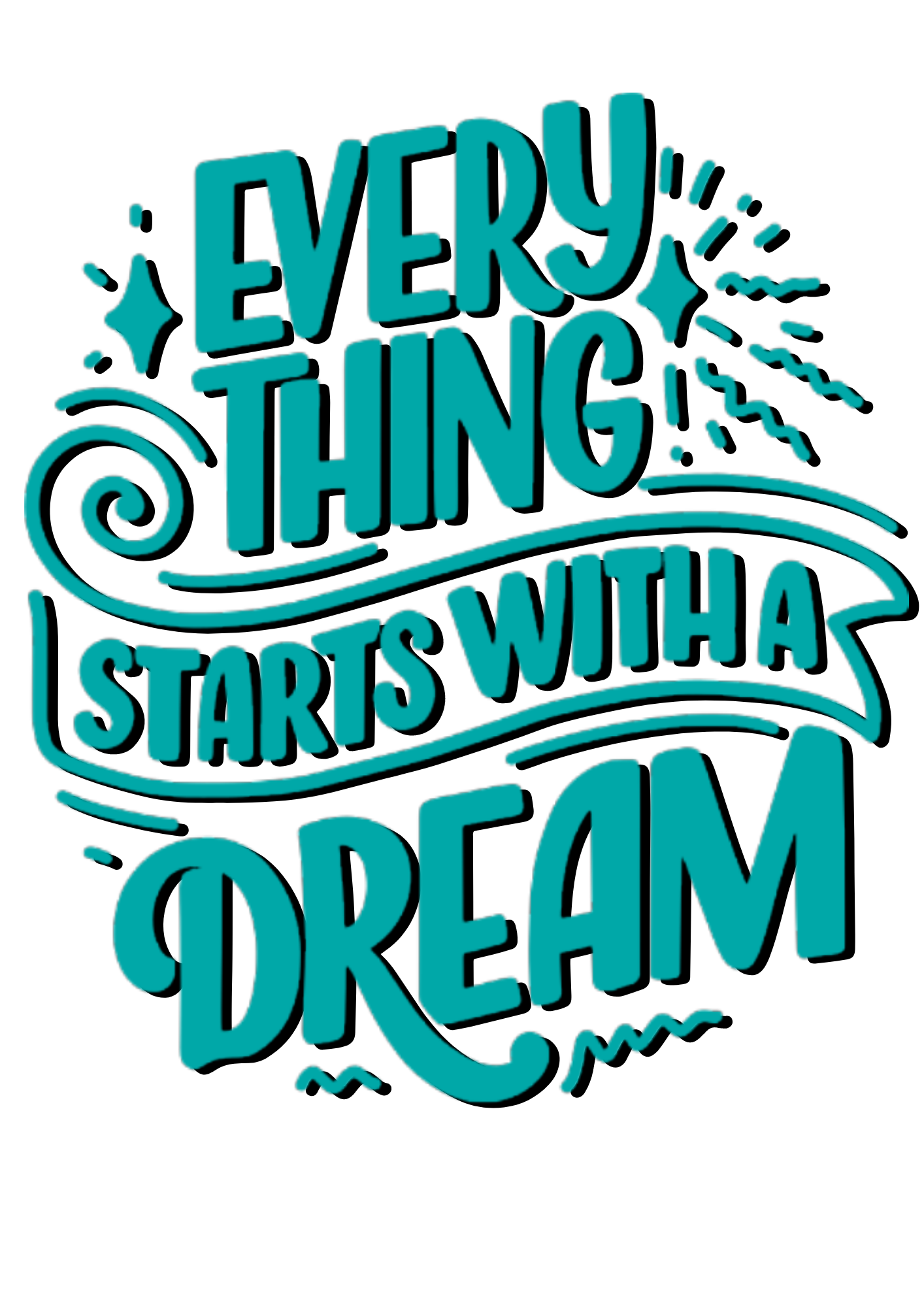 "Dream Big and Make It Happen with Our Women's 'Everything Starts With Dream' Printed White T-Shirt"