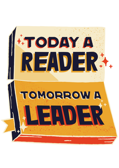 "Inspire Your Inner Leader with 'Today a Reader Tomorrow a Leader' Printed Women's White T-Shirt"