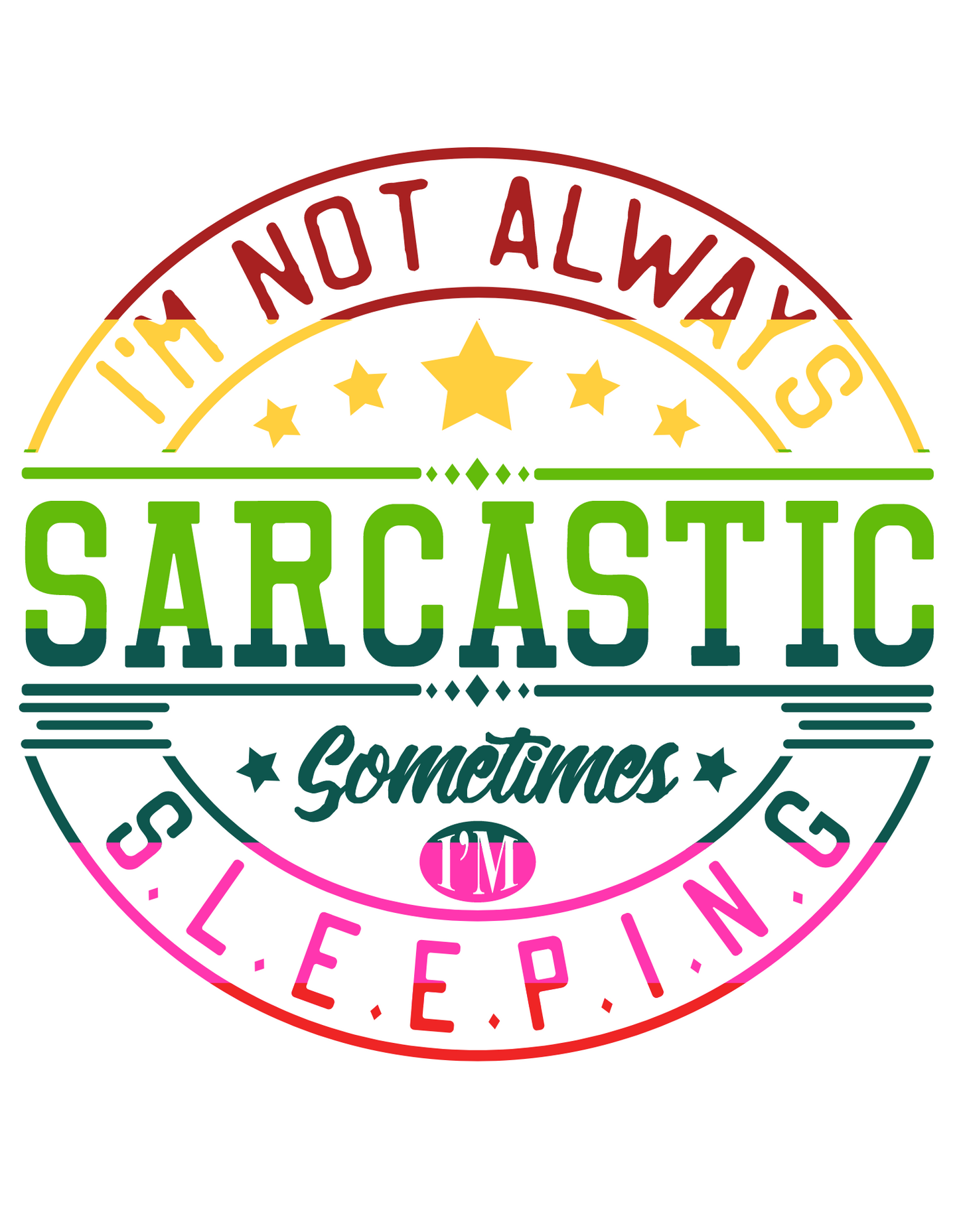 Women's "Sarcastic Sleeper" Printed White T-Shirt - A Fun Addition to Your Casual Outfit!