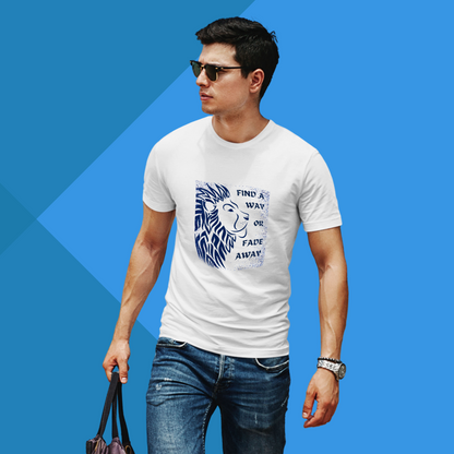 "Never Give Up Tee - Men's Graphic Printed Find A Way or Fade Away T-Shirt with Lion Theme"