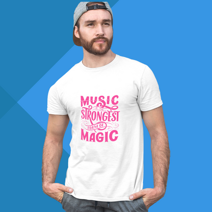 "Magical Tee - Men's Graphic Printed T-Shirt with Music is Strongest Form OF Magic"